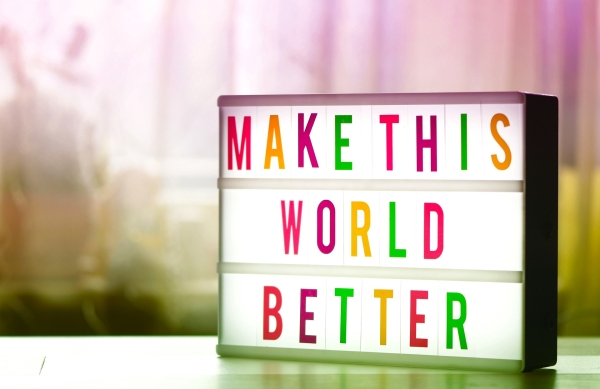 Texttafel "Make this world better"